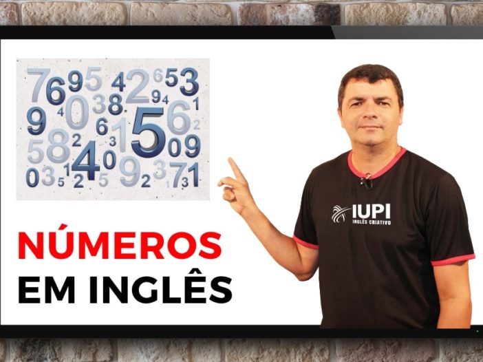 NÚMEROS CARDINAIS EM INGLÊS  NÚMEROS DE 1 A 100 EM INGLÊS 