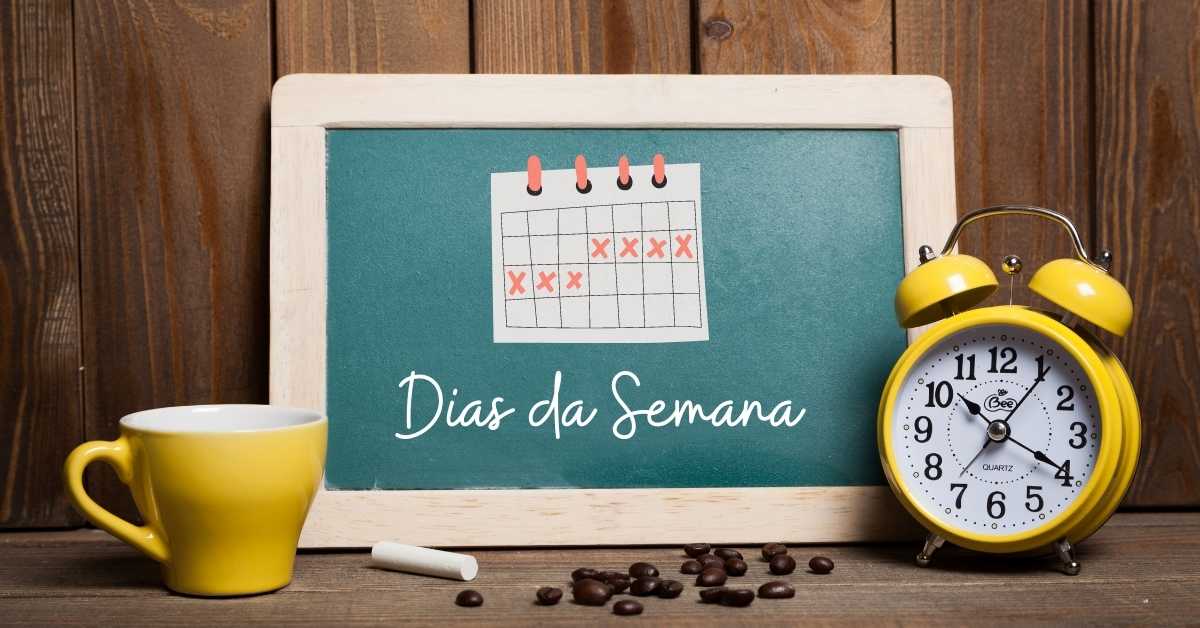 Dias da semana em inglês – Aprenda a Falar e Escrever 2022 - Iupi Inglês  Criativo